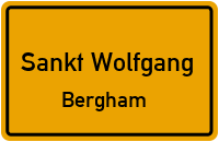 Bergham in Sankt WolfgangBergham