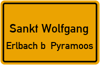Straßenverzeichnis Sankt Wolfgang Erlbach b. Pyramoos