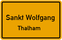Straßenverzeichnis Sankt Wolfgang Thalham