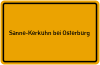 Ortsschild Sanne-Kerkuhn bei Osterburg