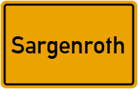 Ortsschild von Gemeinde Sargenroth in Rheinland-Pfalz