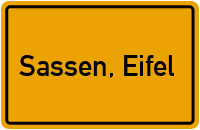 Ortsschild von Gemeinde Sassen, Eifel in Rheinland-Pfalz