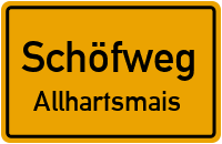 Allhartsmais in SchöfwegAllhartsmais