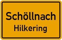 Straßenverzeichnis Schöllnach Hilkering