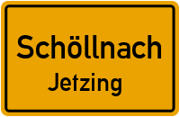Straßen in Schöllnach Jetzing