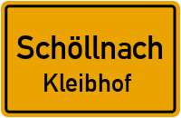 Straßenverzeichnis Schöllnach Kleibhof