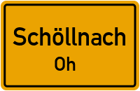 Straßenverzeichnis Schöllnach Oh