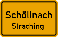Straßen in Schöllnach Straching