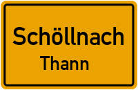 Straßen in Schöllnach Thann
