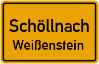 Straßenverzeichnis Schöllnach Weißenstein