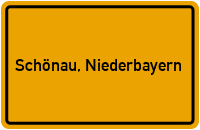 Ortsschild von Gemeinde Schönau, Niederbayern in Bayern