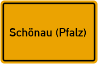 City Sign Schönau (Pfalz)