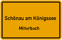 Triftsteg in Schönau am KönigsseeMitterbach