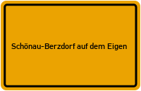 City Sign Schönau-Berzdorf auf dem Eigen