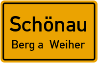 Straßen in Schönau Berg a. Weiher