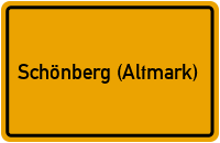 Ortsschild von Gemeinde Schönberg (Altmark) in Sachsen-Anhalt
