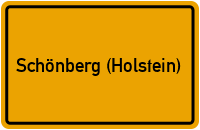 Ortsschild von Gemeinde Schönberg (Holstein) in Schleswig-Holstein