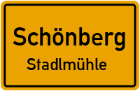 Straßen in Schönberg Stadlmühle