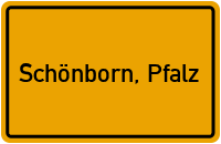 Ortsschild von Gemeinde Schönborn, Pfalz in Rheinland-Pfalz