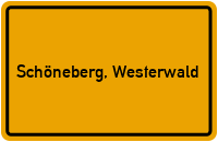 Ortsschild von Gemeinde Schöneberg, Westerwald in Rheinland-Pfalz