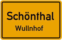Wullnhof in SchönthalWullnhof