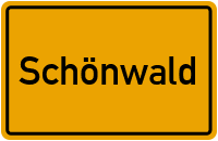 Wo liegt Schönwald?