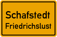 Friedrichslust in SchafstedtFriedrichslust