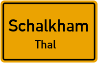 Thal in SchalkhamThal