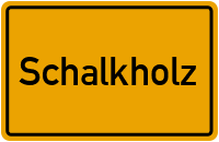 Ortsschild von Gemeinde Schalkholz in Schleswig-Holstein