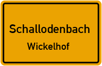 Wickelhöfer Straße in SchallodenbachWickelhof
