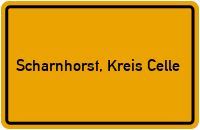 Ortsschild von Gemeinde Scharnhorst, Kreis Celle in Niedersachsen
