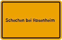 City Sign Schechen bei Rosenheim