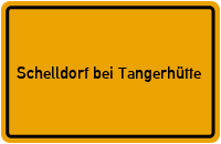 City Sign Schelldorf bei Tangerhütte