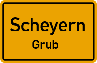 Grub in ScheyernGrub