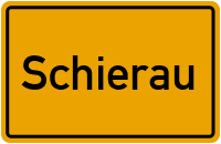 Ortsschild von Gemeinde Schierau in Sachsen-Anhalt