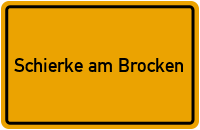 City Sign Schierke am Brocken