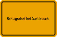 City Sign Schlagsdorf bei Gadebusch