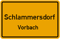 Hauptstraße in SchlammersdorfVorbach