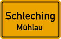Mühlenstraße in SchlechingMühlau