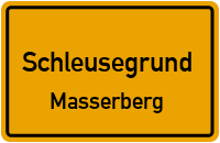 Hauptstraße in SchleusegrundMasserberg