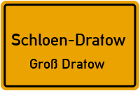 Rockower Straße in Schloen-DratowGroß Dratow