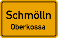 1. Oberkossaer Weg in SchmöllnOberkossa