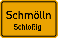 Steinsdorfer Straße in SchmöllnSchloßig