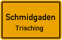Magdalenentalstraße in SchmidgadenTrisching