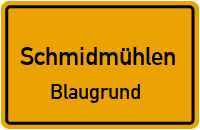 Straßen in Schmidmühlen Blaugrund