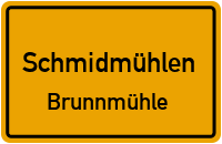 Straßen in Schmidmühlen Brunnmühle
