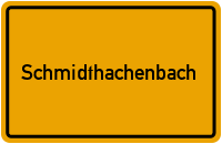Ortsschild von Gemeinde Schmidthachenbach in Rheinland-Pfalz