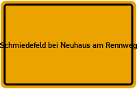City Sign Schmiedefeld bei Neuhaus am Rennweg