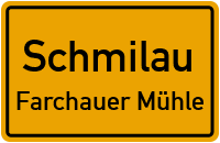 Farchauer Mühle in SchmilauFarchauer Mühle