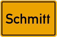 Ortsschild von Gemeinde Schmitt in Rheinland-Pfalz